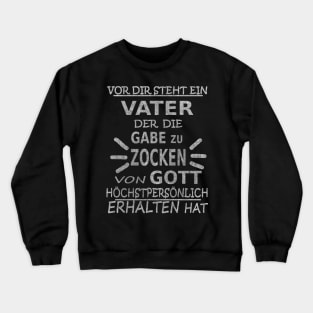 Vater Zocken Hobby Gaming Computer Konsole Crewneck Sweatshirt